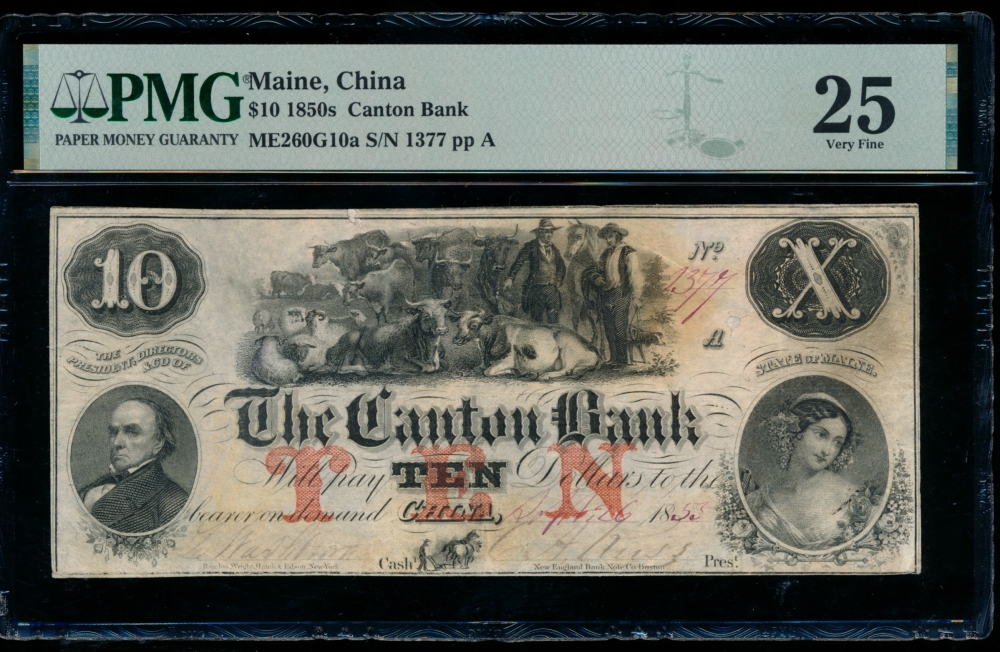 Fr. ME-260 G10 1850s $10  Obsolete Canton Bank, China, Maine PMG 25 comment 1377
