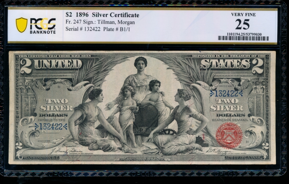 Fr. 247 1896 $2  Silver Certificate  PCGS 25 132422