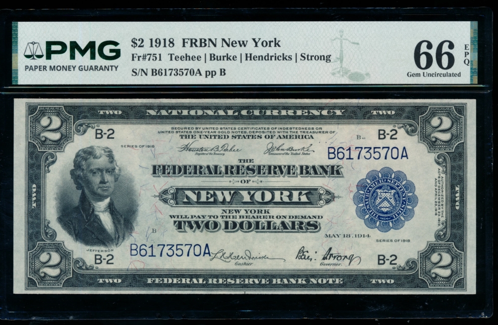 Fr. 751 1918 $2  FRBN New York PMG 66EPQ B6173570A
