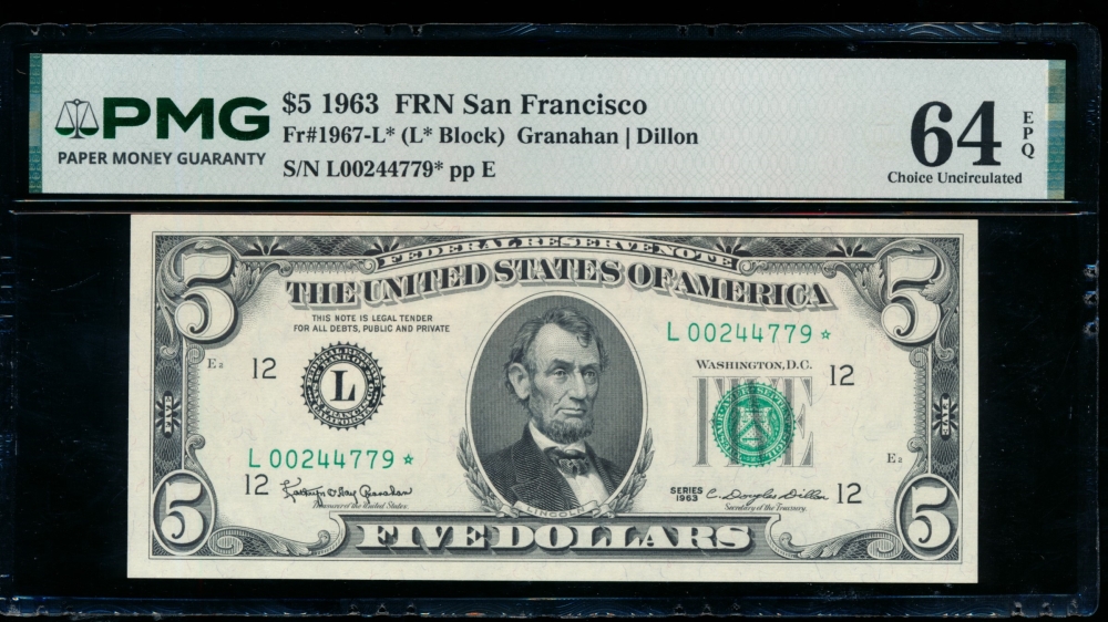 Fr. 1967-L 1963 $5  Federal Reserve Note San Francisco star PMG 64EPQ L00244779*