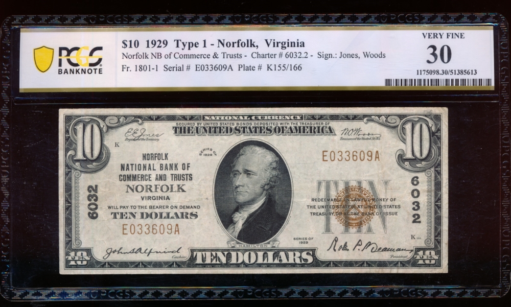 Fr. 1801-1 1929 $10  National: Type I Ch #6032 Norfolk National Bank of Commerce and Trusts, Norfolk, Virginia PCGS 30 E033609A
