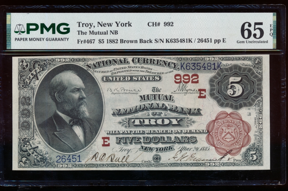Fr. 467 1882 $5  National: Brown Back Ch# 992 The Mutual National Bank of Troy, New York PMG 65EPQ 26451