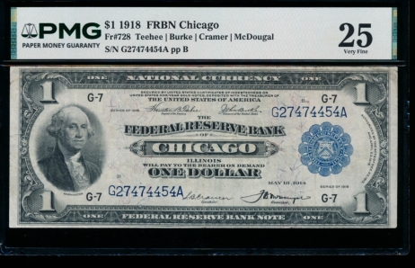 Fr. 728 1918 $1  FRBN Chicago PMG 25 G27474454A