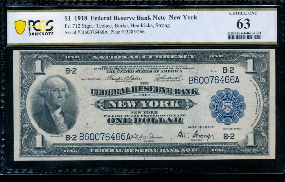 Fr. 712 1918 $1  FRBN New York PCGS 63 B60076466A