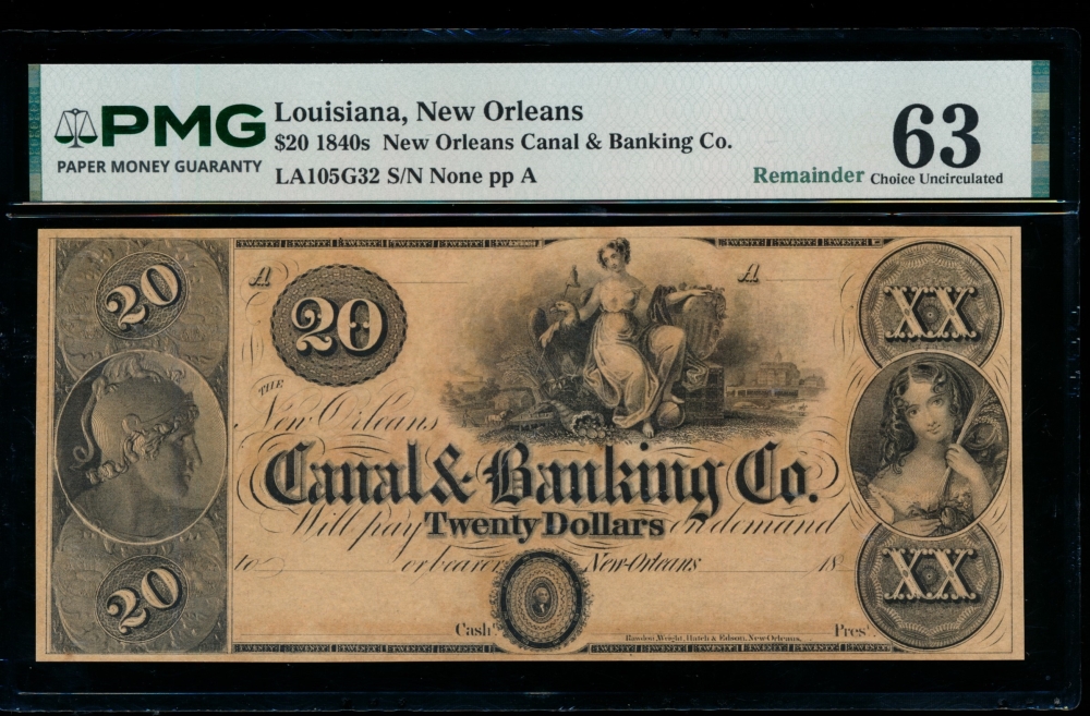 Fr. LA 105 G32 1840s $20  Obsolete New Orleans Canal & Banking Co. PMG 63 comment no serial number