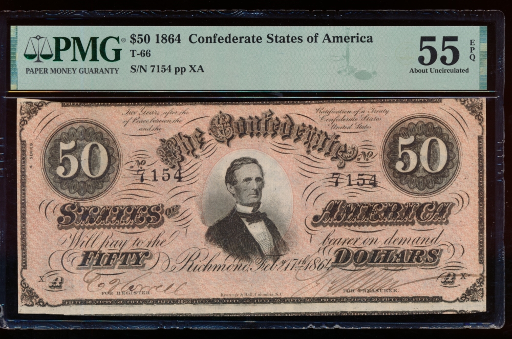 Fr. T-66 1864 $50  Confederate  PMG 55EPQ 7154