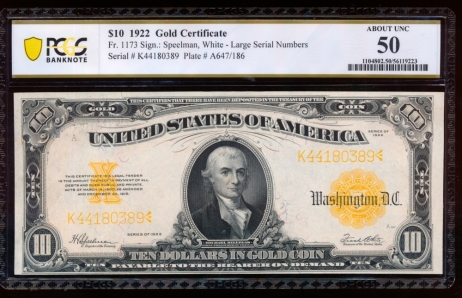 Fr. 1173 1922 $10  Gold Certificate  PCGS 50 K44180389