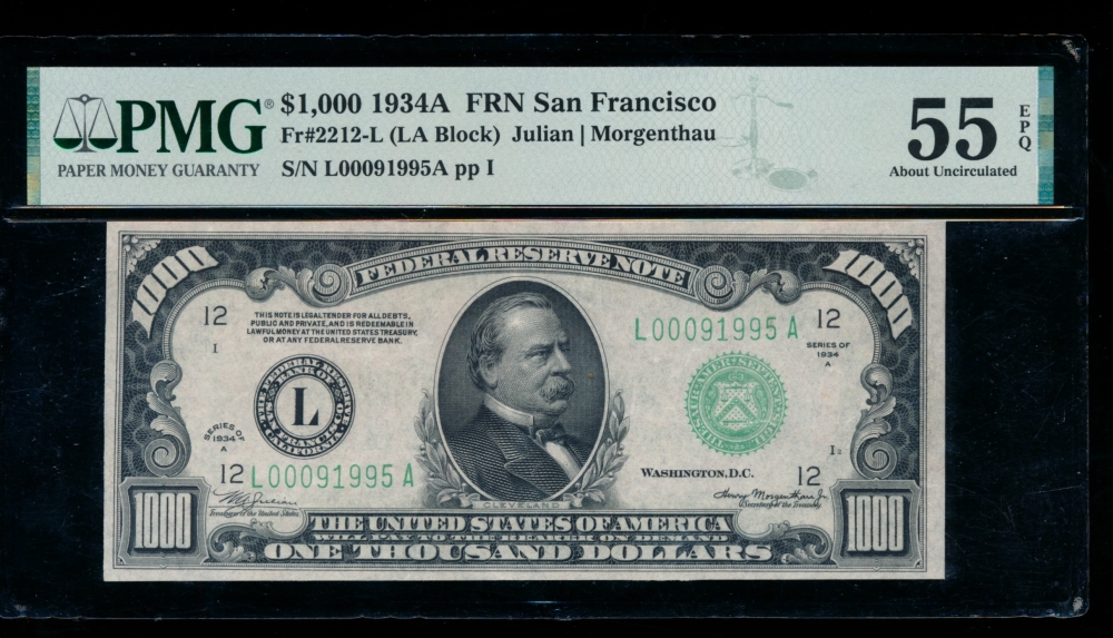 Fr. 2212-L 1934A $1,000  Federal Reserve Note San Francisco PMG 55EPQ L00091995A