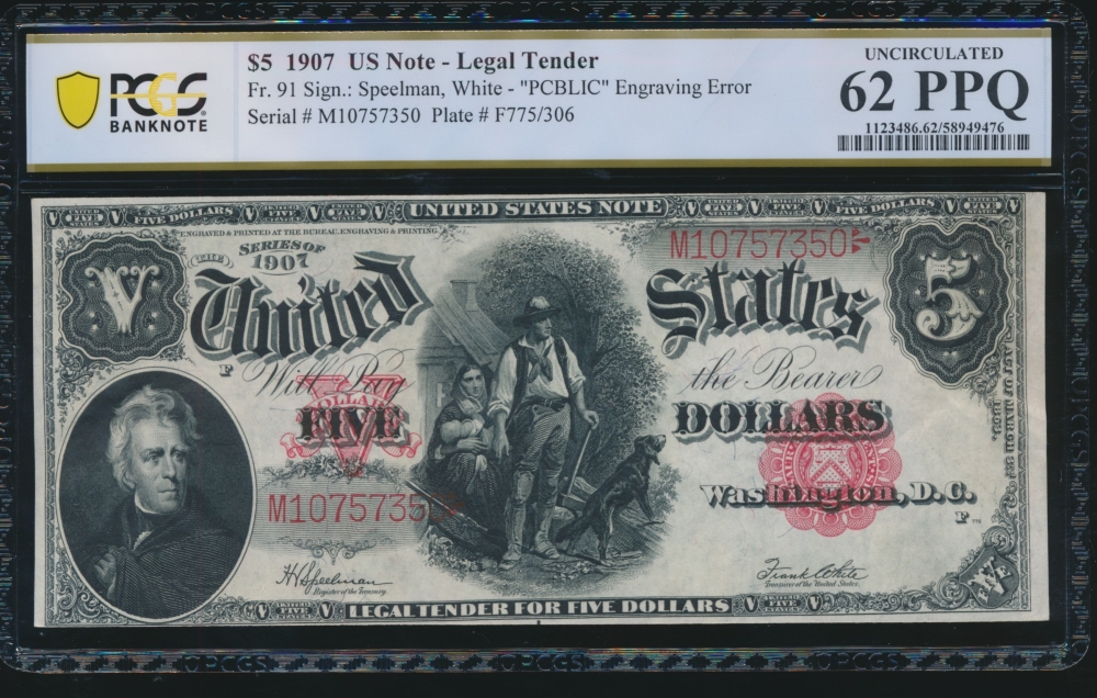 Fr. 91 1907 $5  Legal Tender  PCGS 62PPQ M10757350