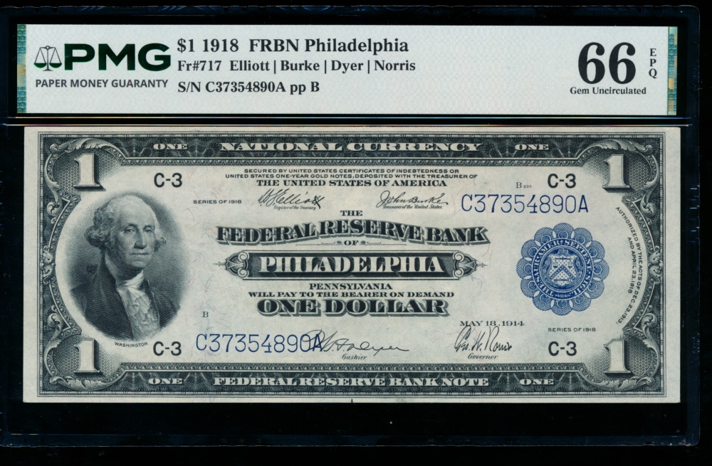 Fr. 717 1918 $1  FRBN Philadelphia PMG 66EPQ C37354890A