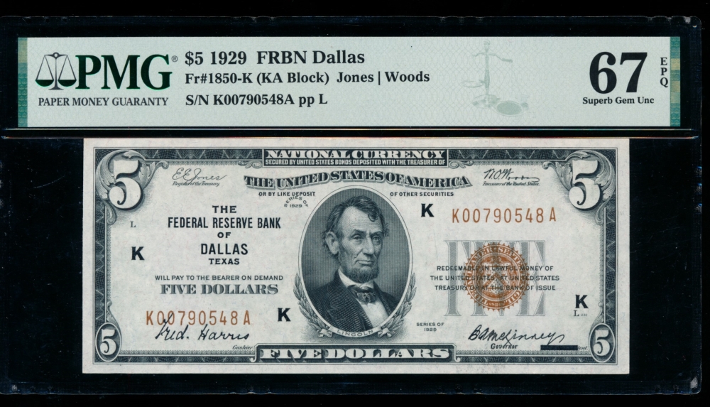 Fr. 1850-K 1929 $5  FRBN Dallas PMG 67EPQ K00790548A