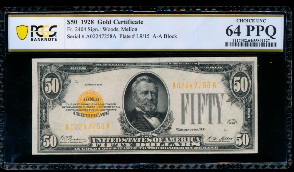 Fr. 2404 1928 $50  Gold Certificate  PCGS 64PPQ A02247258A