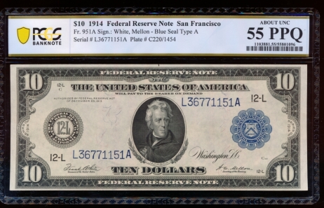 Fr. 951a 1914 $10  Federal Reserve Note San Francisco PCGS 55PPQ L36771151A